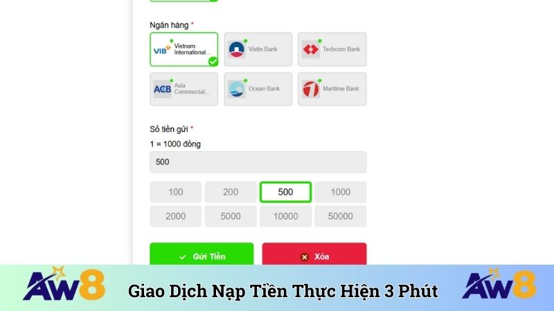 Nạp Rút AW8 Giao dịch nạp tiền thực hiện trong 3 phút